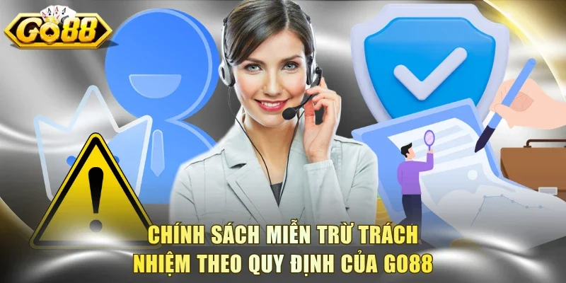 Miễn Trừ Trách Nhiệm